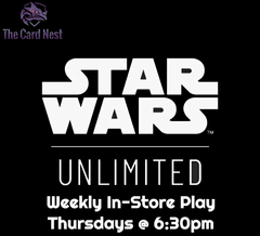 Star Wars: Unlimited - Weekly Play - Thursdays @ 6:30pm